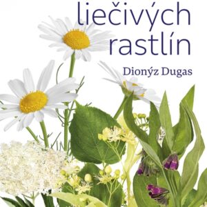 Atlas liečivých rastlín